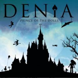 Denia : Prince of the Dolls